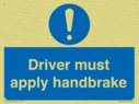 driver-must-apply-handbrake-mandatory-sign~